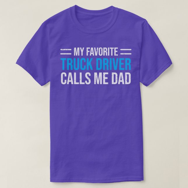 T-shirt Mon Chauffeur De Camion Favori M'Appelle Papa T (Design devant)