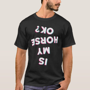 T-shirt Mon Cheval Est-Il D'Accord Cheval équitation Vêtem