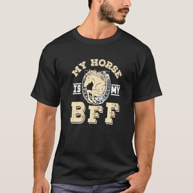 T-shirt Mon Cheval Est Mon Bff Cool J'Aime Mares Humoristi (Devant)