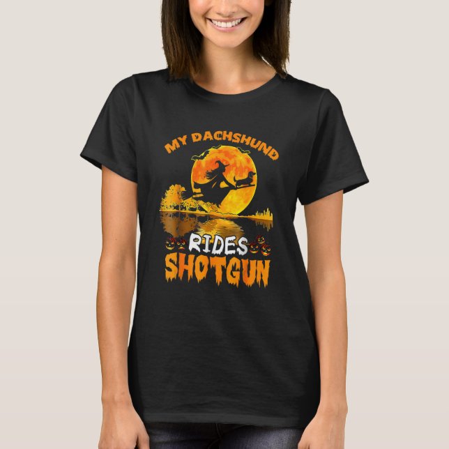 T-shirt Mon Chien Dachshund Rides Shotgun Witween (Devant)
