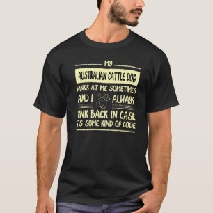 T-shirt Mon chien de berger australien me fait des clins d