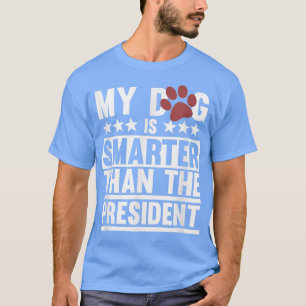 T-shirt Mon chien est Chiens plus intelligents Papa Maman