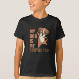 T-shirt Mon Chien Est Mon Gardien Du Corps Chiens Boxes mi