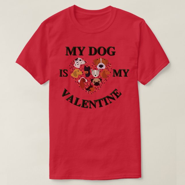 T-shirt Mon chien est My VAlentine (Design devant)