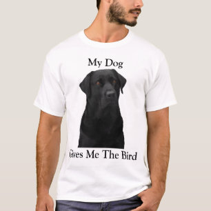 T-shirt Mon Chien Me Donne L'Oiseau