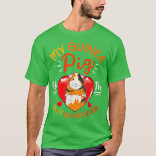 T-shirt Mon Cochon De Guinée A Le Meilleur Propriétaire Ja