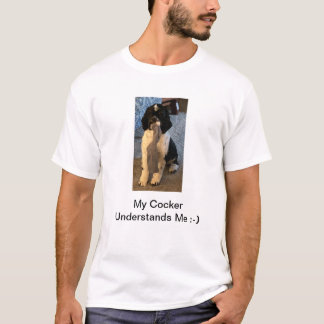 T-shirt - Mon Cocker me comprend