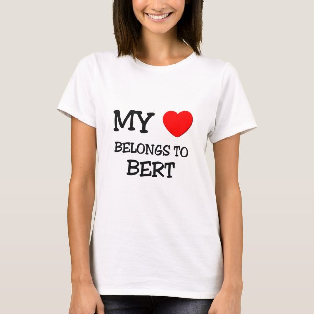 T-shirt Mon coeur appartient à Bert (Devant)