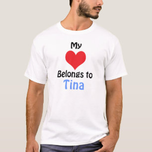 T-shirt Mon coeur appartient à Tina