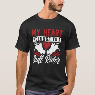 T-shirt Mon Coeur Appartient À Un Bull Rider Aime Rodeo Ma