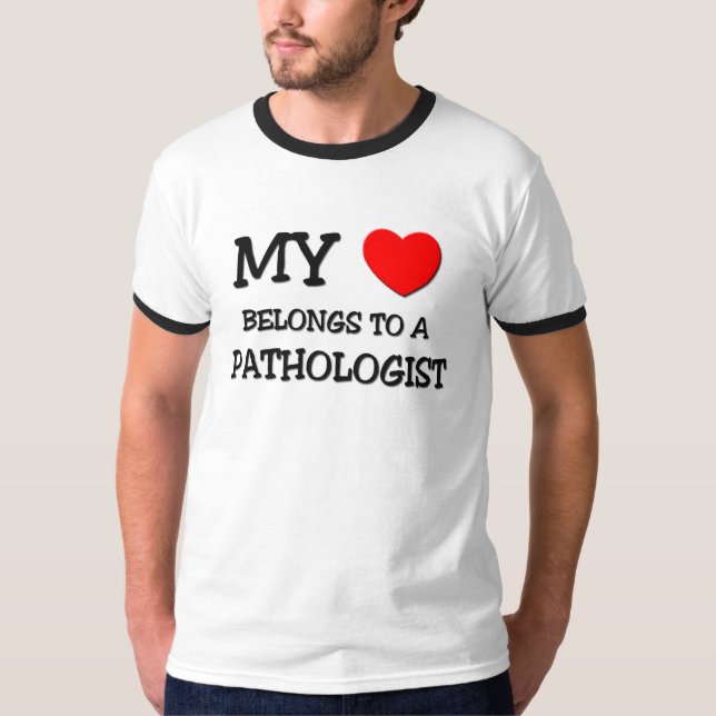 T-shirt Mon coeur appartient à un PATHOLOGISTE (Devant)