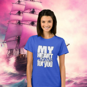 T-shirt Mon Coeur bat pour vous