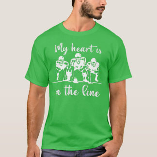 T-shirt Mon Coeur Est En Ligne Football Offensif Lineman