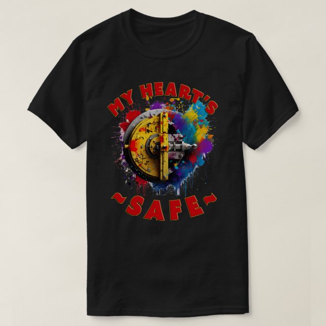T-shirt Mon coeur est en sécurité (Design devant)