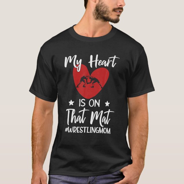 T-shirt Mon Coeur Est Sur Ce Mat Lutte Maman Drôle Cadeau (Devant)