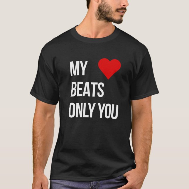 T-shirt Mon cœur ne bat que pour toi (Devant)