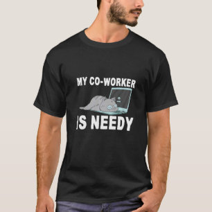 T-shirt Mon Collaborateur A Besoin