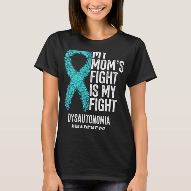 T-shirt Mon combat de maman est ma lutte contre la dysauto (Devant)