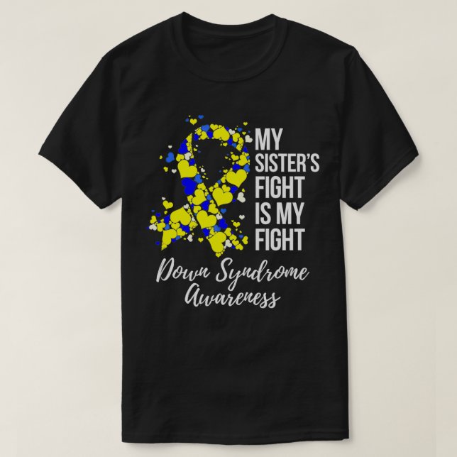 T-shirt Mon combat Sisteru2019s est mon combat contre le s (Design devant)