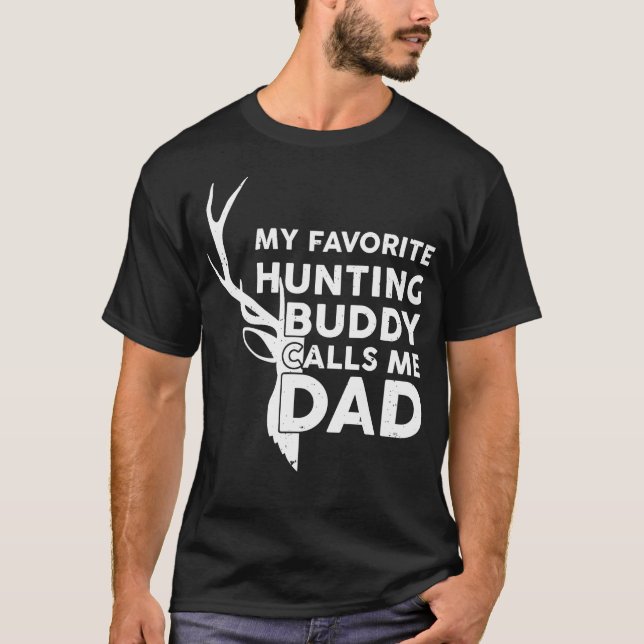 T-shirt Mon compagnon de chasse préféré m'appelle Papa Drô (Devant)
