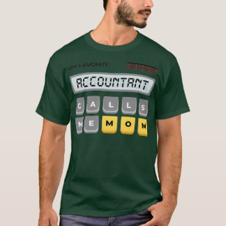 T-shirt Mon Comptable Favori M'Appelle Maman 2