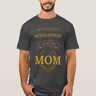 T-shirt Mon Comptable Favori M'Appelle Maman 3