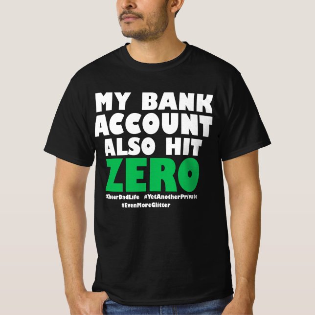 T-shirt Mon compte bancaire touche également zéro (Devant)