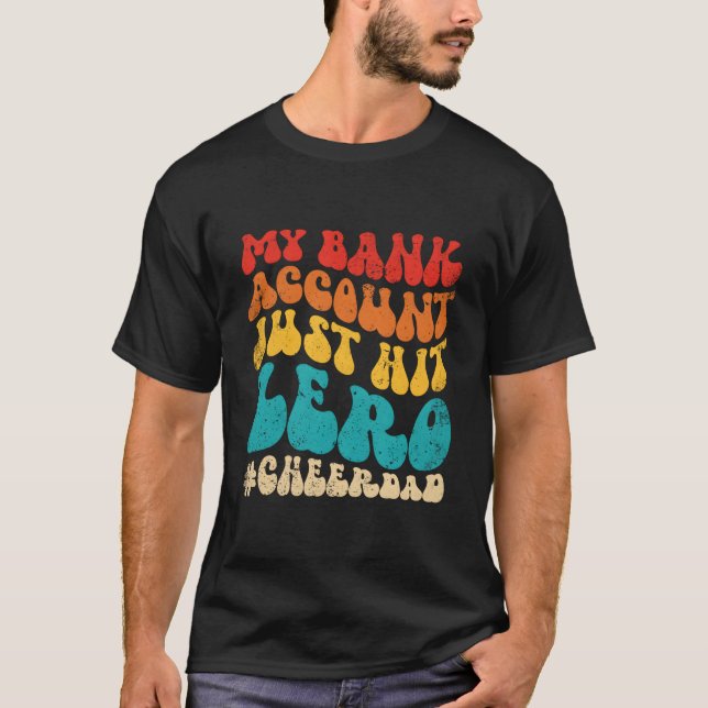 T-shirt Mon compte bancaire vient de passer à zéro, vive p (Devant)