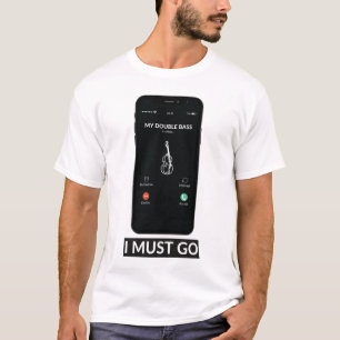 T-shirt Mon contrebasse appelle Go Funny Music Gig
