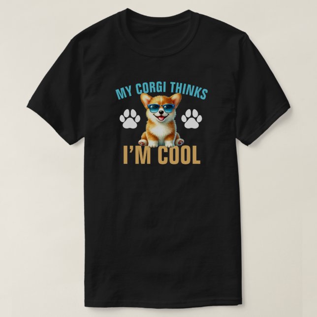 T-shirt Mon Corgi Me Trouve Cool (Design devant)
