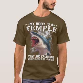 T-shirt Mon Corps Est Un Temple Ancien Et Un Requin En Cri