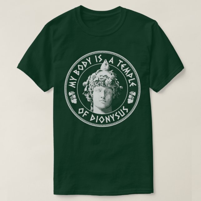 T-shirt Mon Corps Est Un Temple De Dionysos Philosophie Am (Design devant)