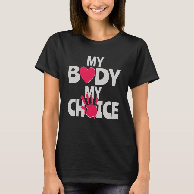 T-shirt Mon Corps Mon Choix (Devant)