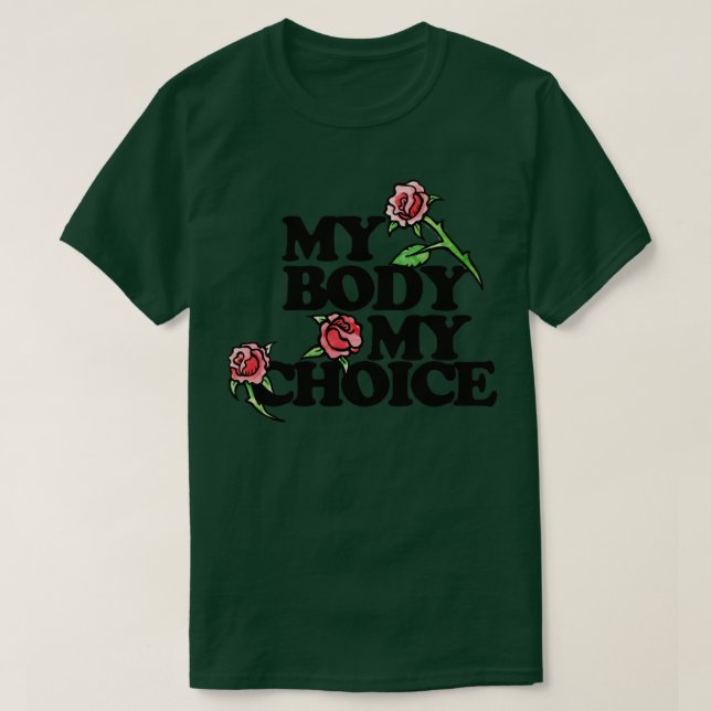 T-shirt Mon corps Mon choix Rose rouge choix (Design devant)