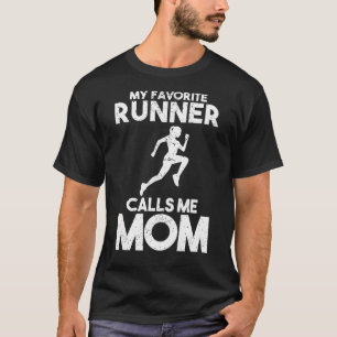 T-shirt Mon coureur favori m'appelle maman courir