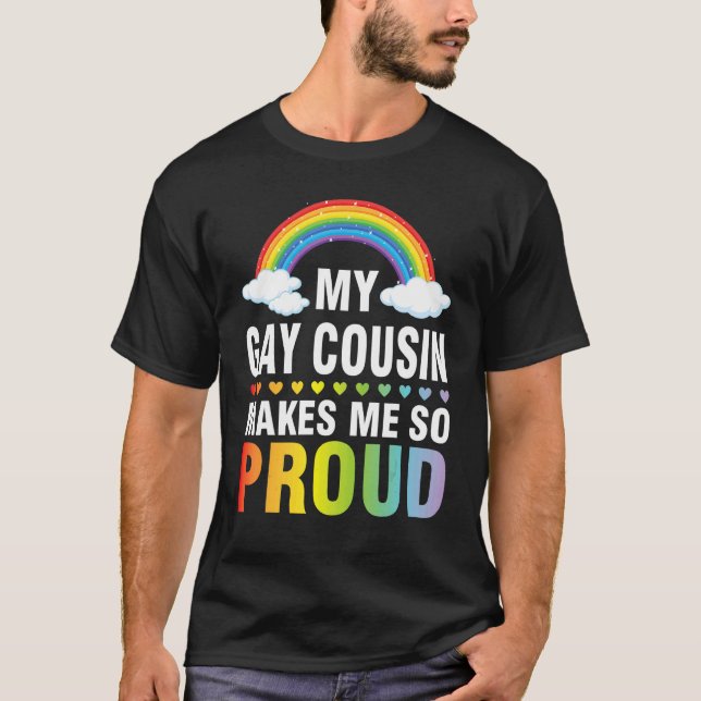 T-shirt Mon Cousin Gay Me Rend Si Fière Du Frère Lgbt Mois (Devant)
