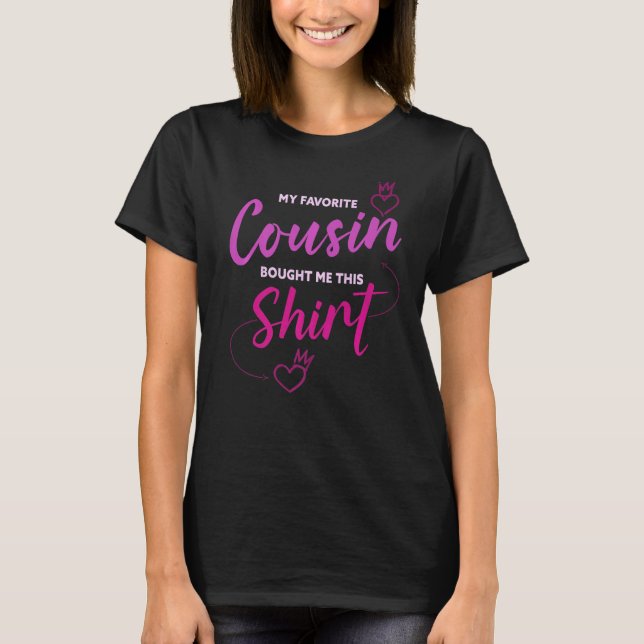 T-shirt Mon Cousin Préféré M'A Acheté Ceci (Devant)