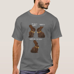 T-shirt Mon cul fait mal à drôle Pâques Chocolat Bunny mèm