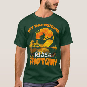 T-shirt Mon Dachshund Chien Rides Shot Witch Halloween 