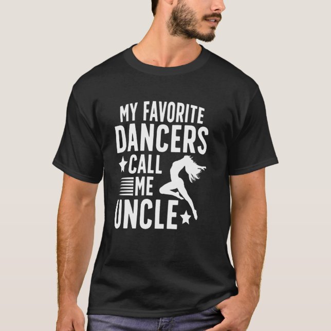 T-shirt Mon danseur préféré Oncle Danse Oncle Danseur (Devant)
