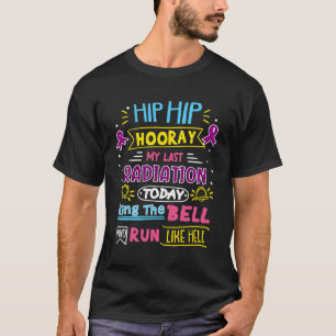 T-shirt Mon Dernier anneau de radiations La Bell Cancer Pa