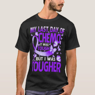 T-shirt Mon Dernier Jour De Journée Chemo Fibromyalgie Sen