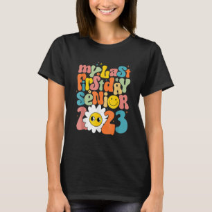 T-shirt Mon Dernier Premier Jour Senior 2023 Flower Super