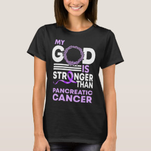 T-shirt Mon Dieu Est Plus Fort Que Les Acteurs Du Cancer D