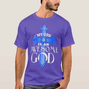 T-shirt Mon Dieu Est Un Dieu Magnifique Jésus chrétien Rel