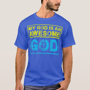 T-shirt Mon Dieu est un Dieu merveilleux chrétien