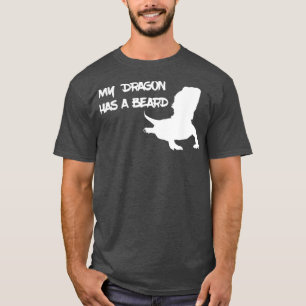 T-shirt Mon Dragon A Une Barbe