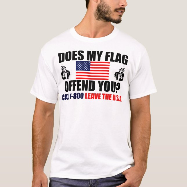 T-shirt Mon drapeau vous offense-t-il ? (Devant)