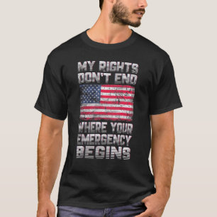T-shirt Mon droit ne s'arrête pas là où l'urgence commence