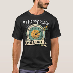 T-shirt Mon Endroit Heureux A Une Flèche De Tir À L'arc Ci
